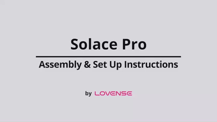 Unboxing und Montage des Masturbators Solace Pro von Lovense