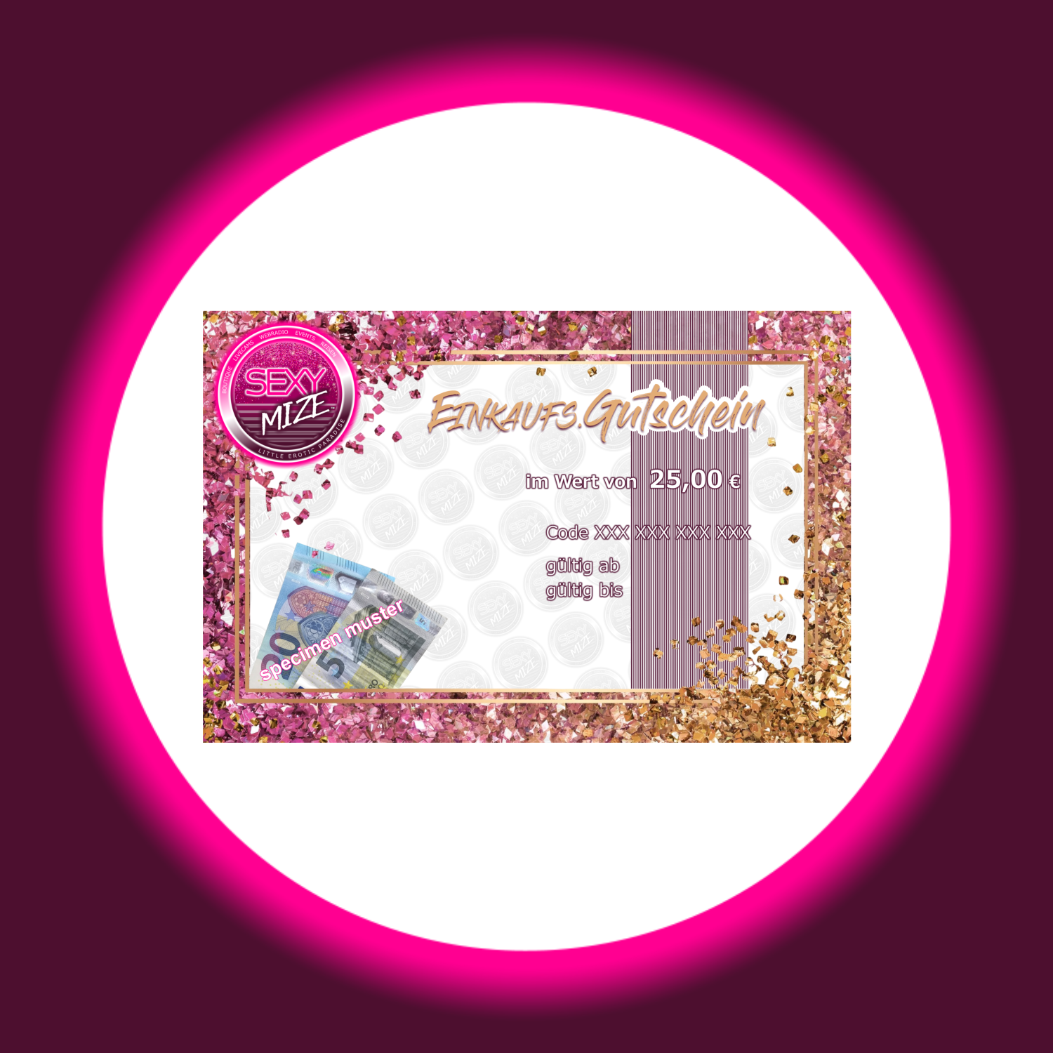 pink goldener rechteckiger Gutschein von Sexymize, mit Abbildung des Wertes 25 Euro