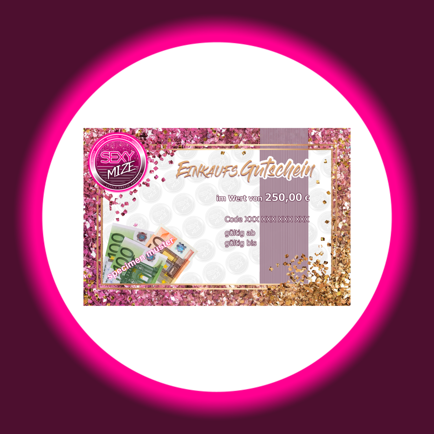 pink goldener rechteckiger Gutschein von Sexymize, mit Abbildung des Wertes 250 Euro